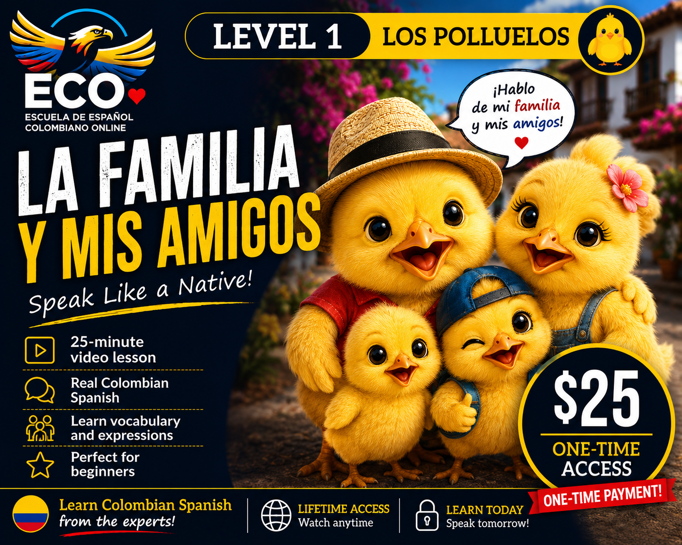 La Familia y mis Amigos