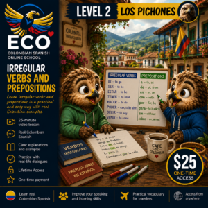 Verbos Irregulares y Preposiciones